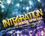 INTEGRATION -SUMMER SPECIAL- flyer